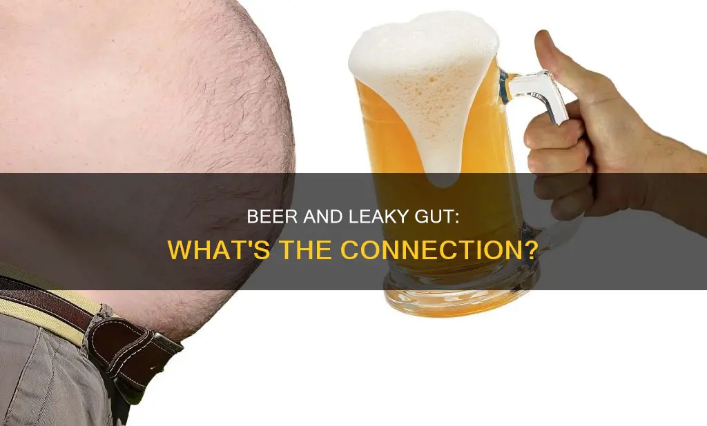 can I drink beer with leaky gut