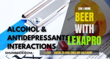 Drinking Beer While on Lexapro: What You Need to Know