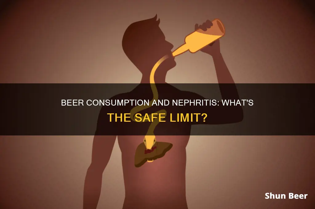 can I drink beer with nephritis