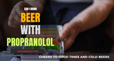 Drinking Beer with Propranolol: What You Need to Know