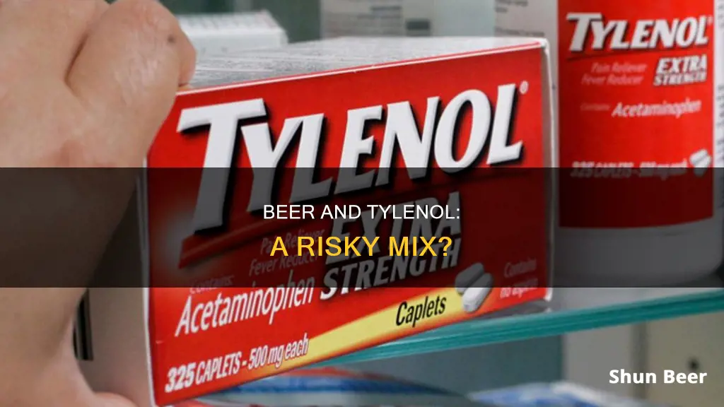 can I drink beer with tylenol