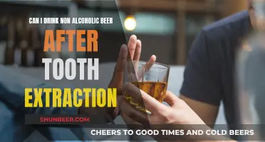 Tooth Extraction and Non-Alcoholic Beer: What's Safe?