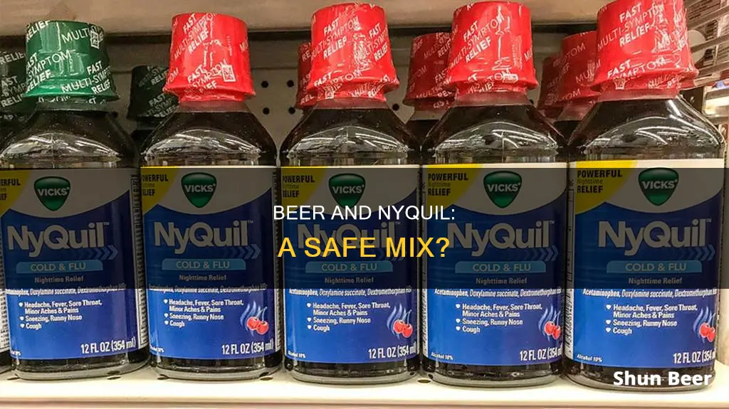 can I drink nyquil after beer