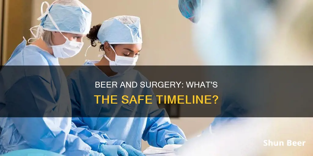 can I drink one beer the day before surgery