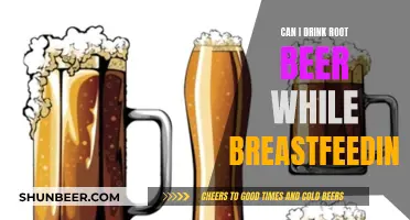 Root Beer and Breastfeeding: Is It Safe?