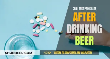 Painkillers and Beer: Safe Mix or Dangerous Cocktail?