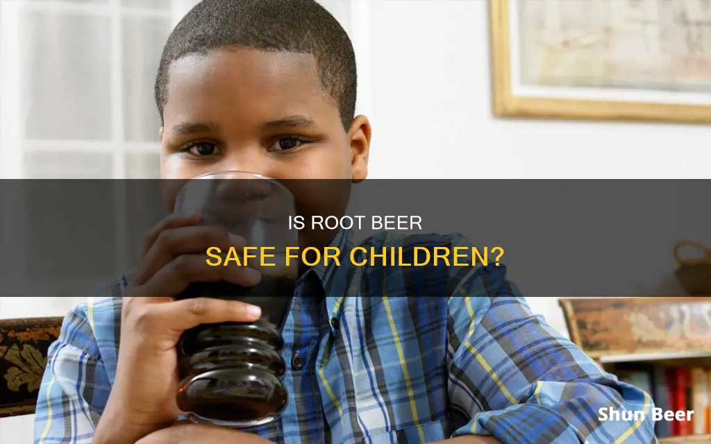 can kids drink root beer