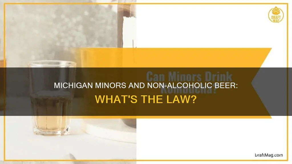 can minors buy non alcoholic beer in michigan