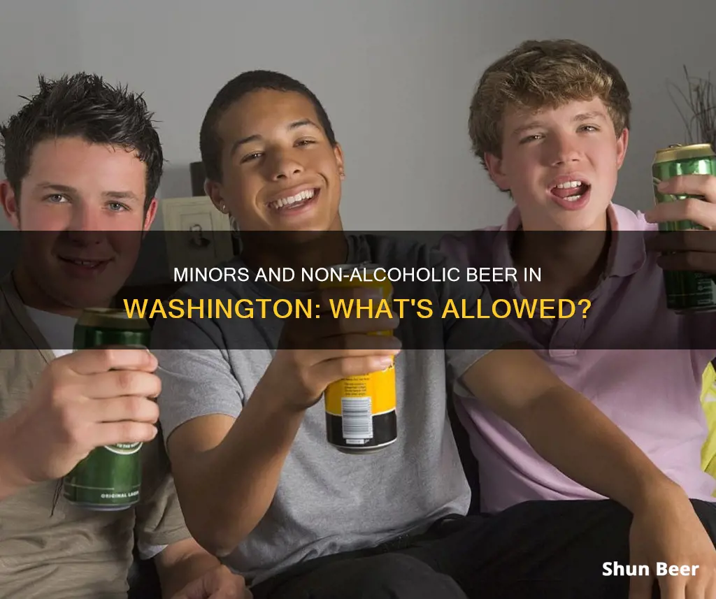 can minors buy non alcoholic beer in washington