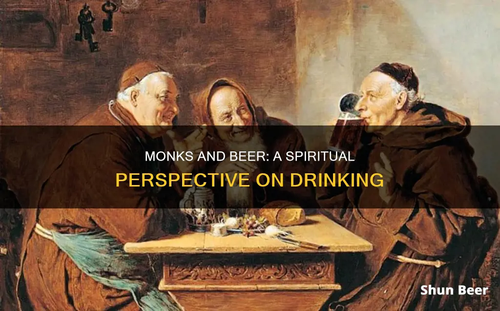 can monks drink beer