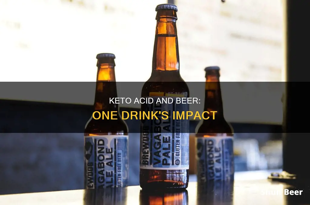 can one drink of beer put you into keto acid