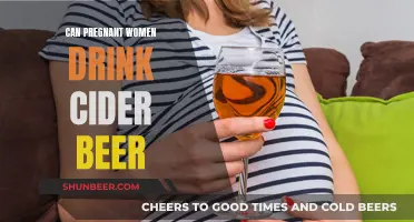 Pregnant Women and Alcohol: Is Cider Beer Safe?