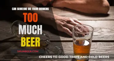 Beer Overdose: Can Drinking Beer Kill You?