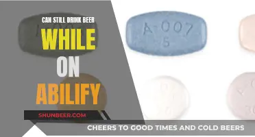 Beer and Abilify: What You Need to Know