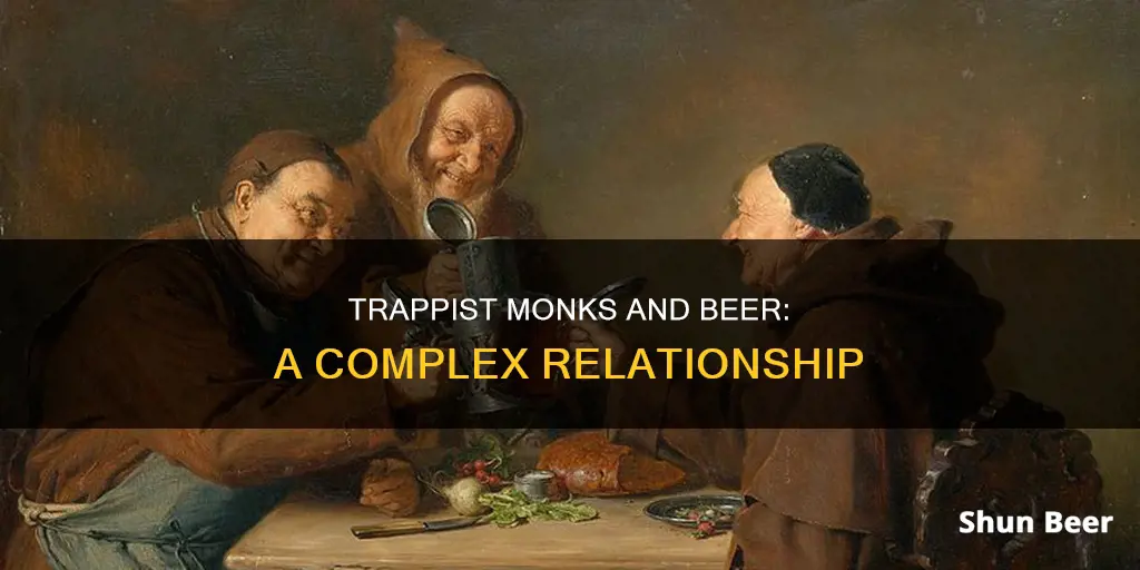 can trappist monks drink beer