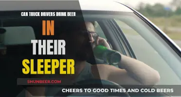 Truck Drivers and Beer: Drinking in the Sleeper Berth?