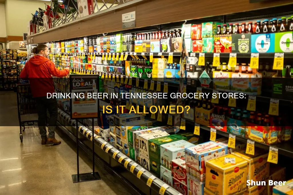 can we drink beer in grocery stores tennessee