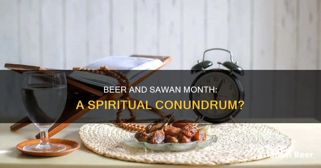 can we drink beer in sawan month