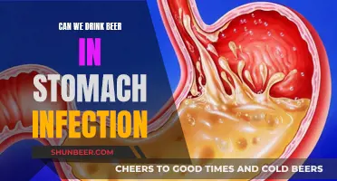 Beer and Stomach Infection: Is It Safe to Drink?