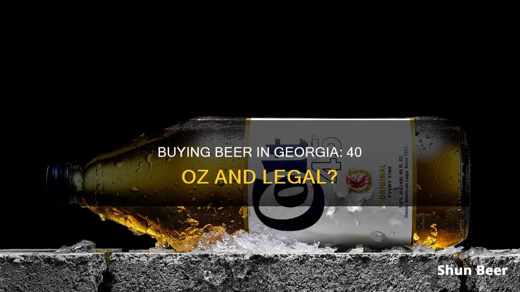 can you buy 40 oz beer in georgia