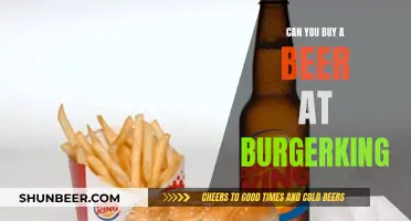 Beer and Burger King: Can You Buy a Brew?