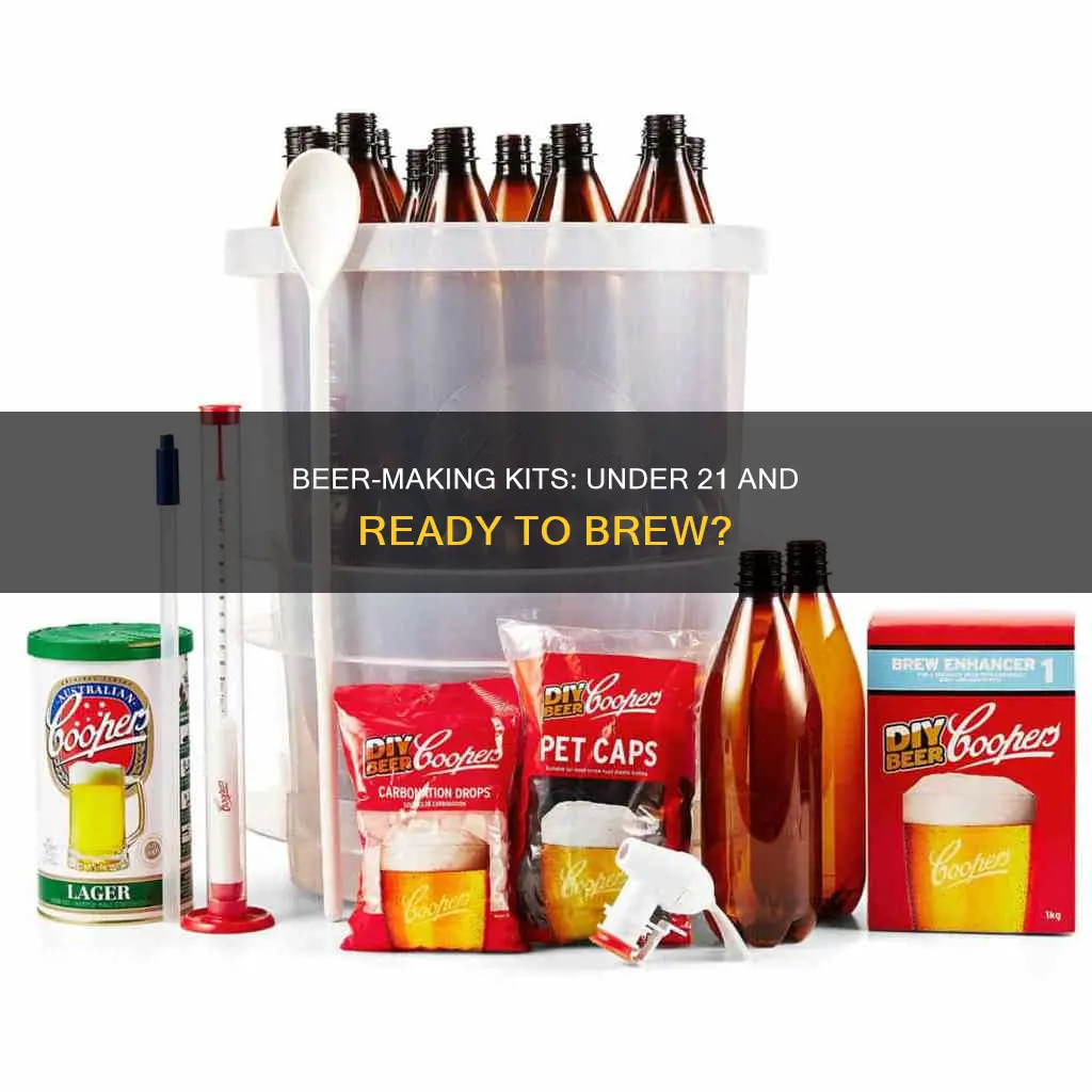 can you buy a beer making kit under 21