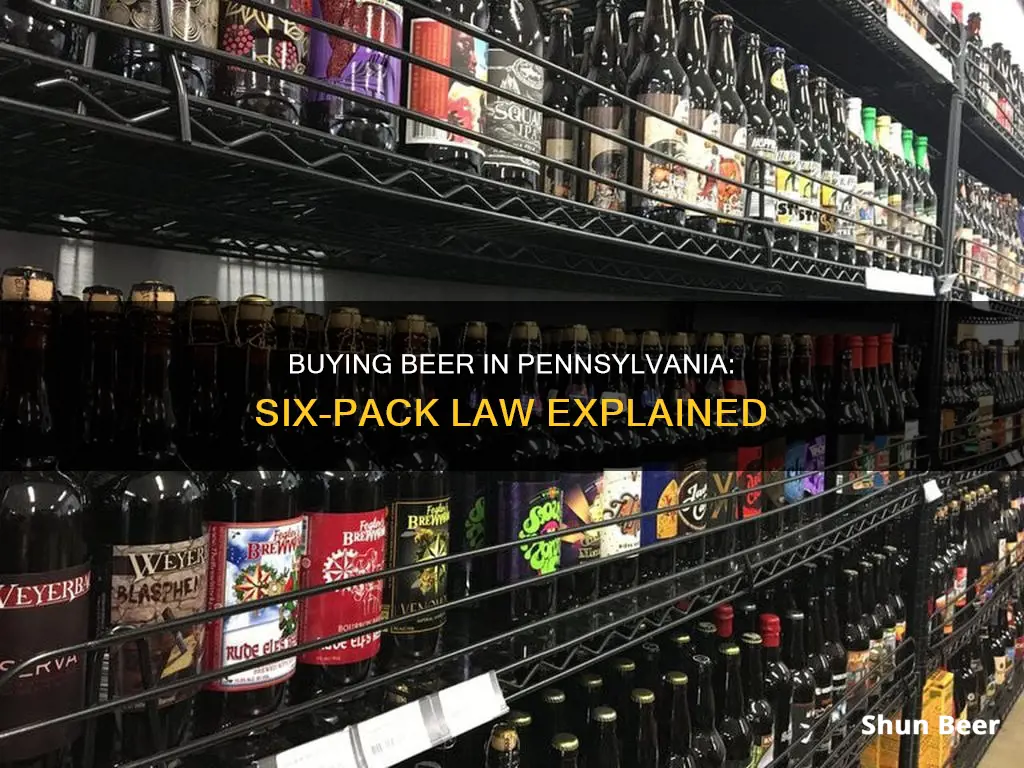 can you buy a six pack of beer in pennsylvania