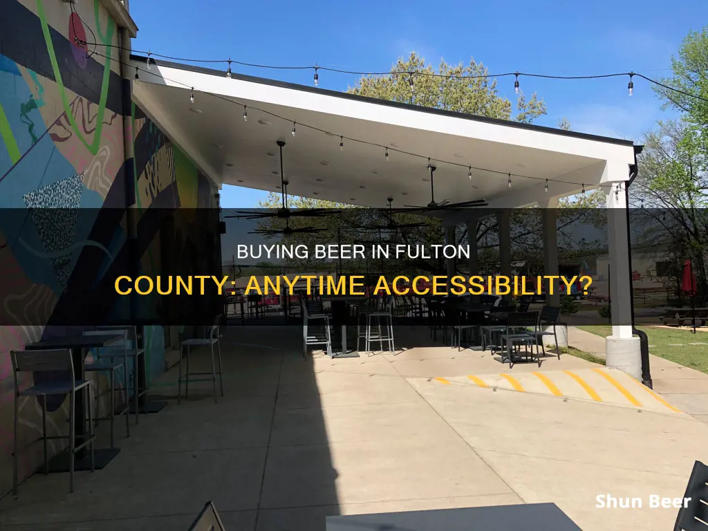 can you buy beer 24 hours in fulton county