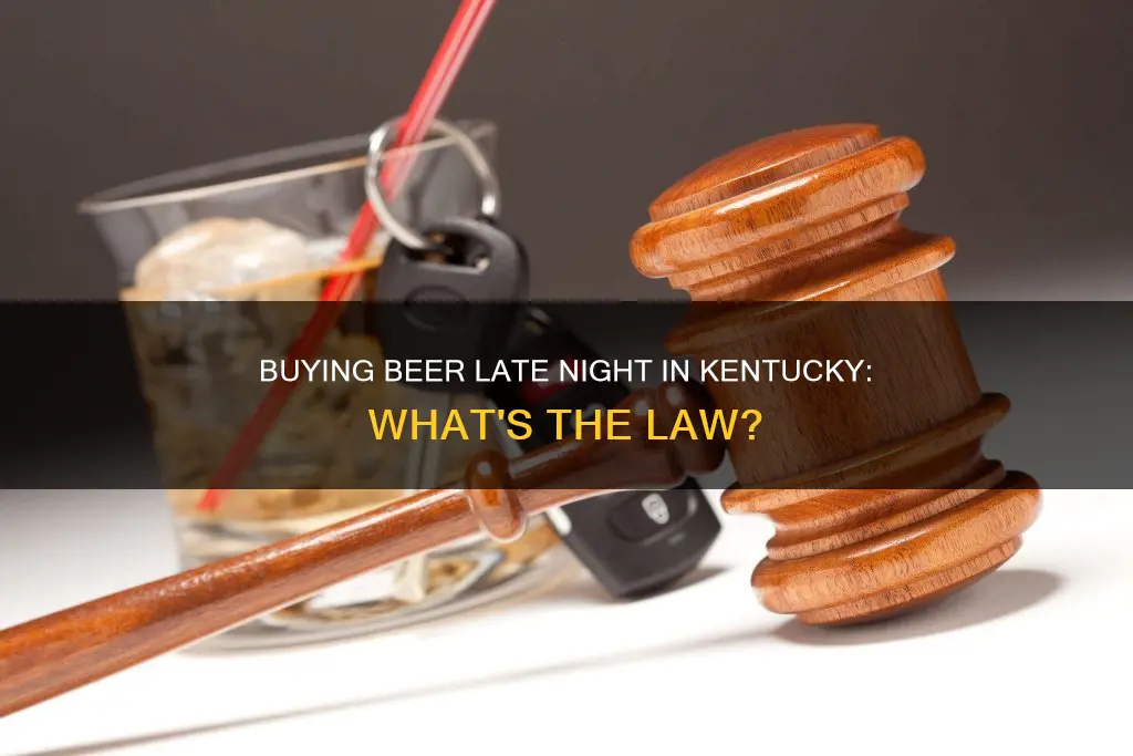 can you buy beer after midnight in kentucky