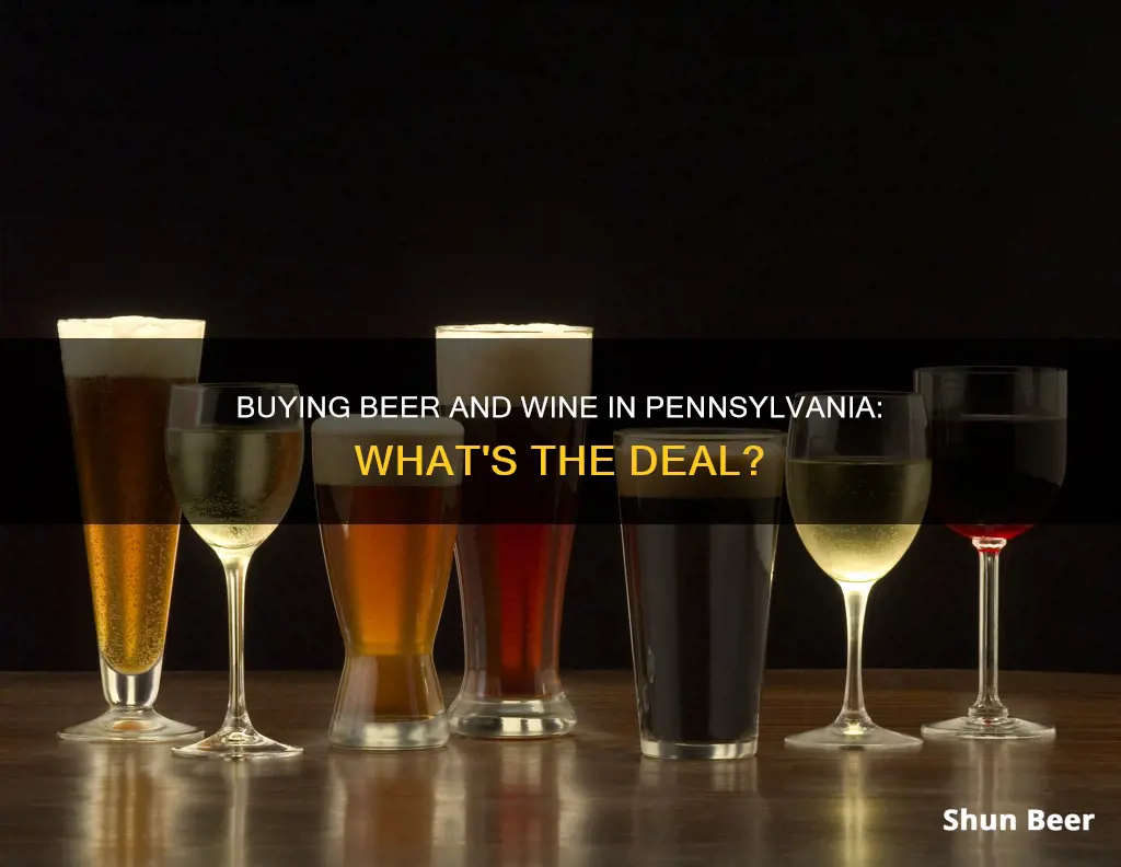 can you buy beer and wine in pennsylvania