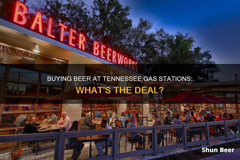 can you buy beer at a gas station in tennessee