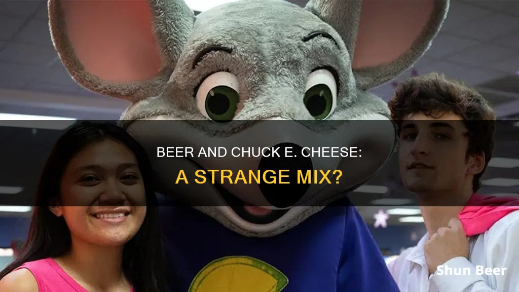 can you buy beer at chuck e cheese