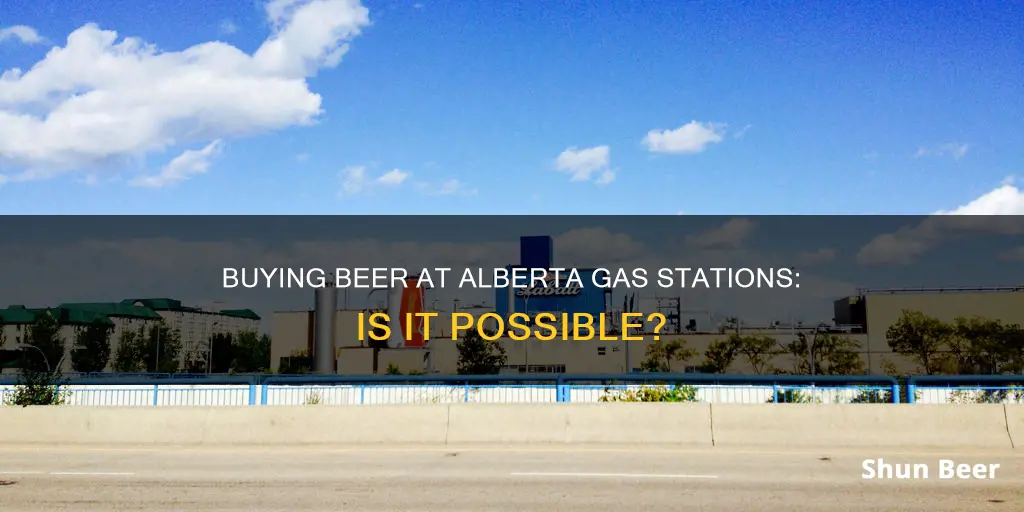 can you buy beer at gas station in alberta