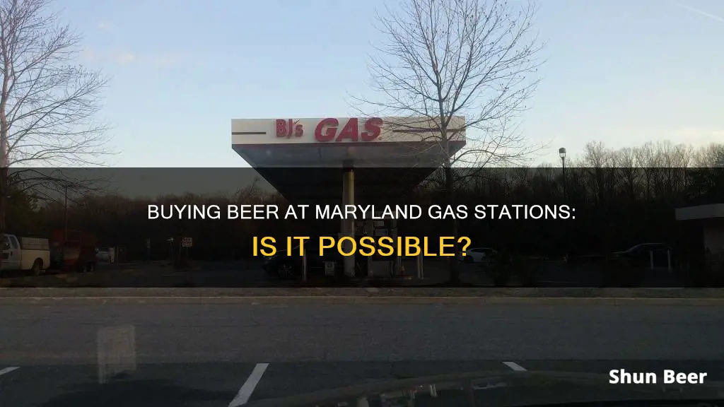 can you buy beer at gas stations in maryland