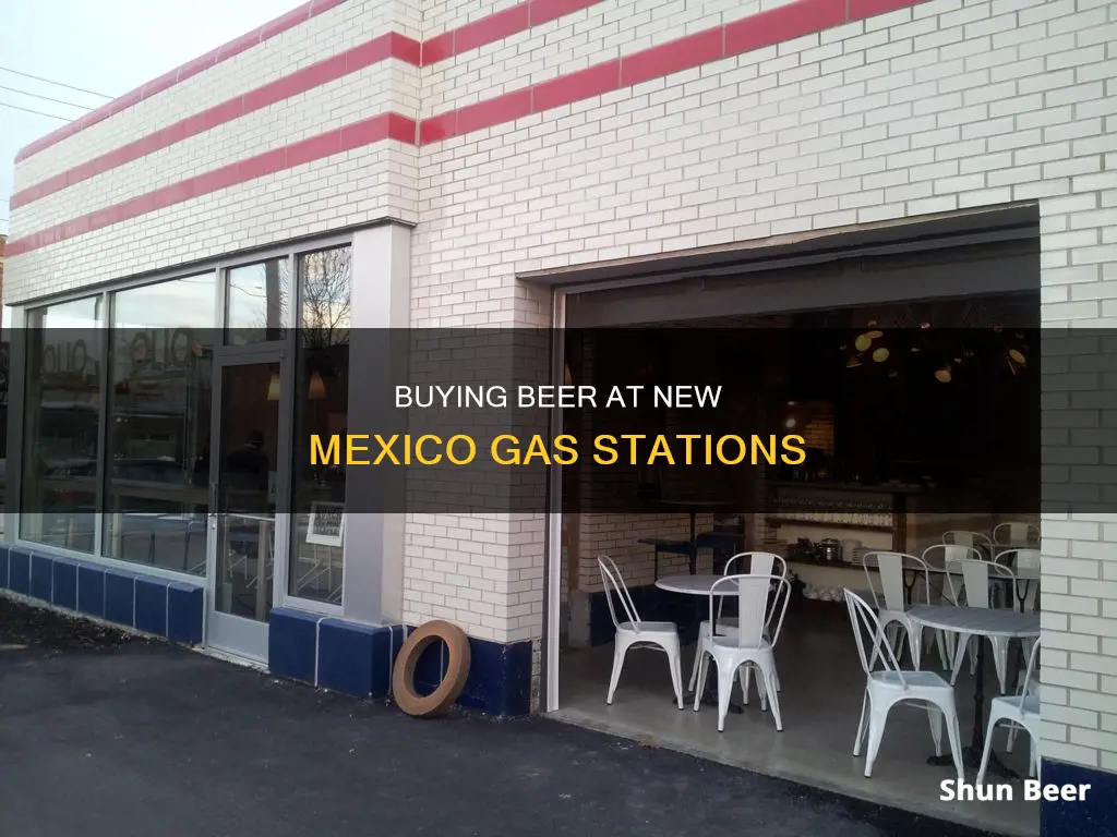 can you buy beer at gas stations in new mexico