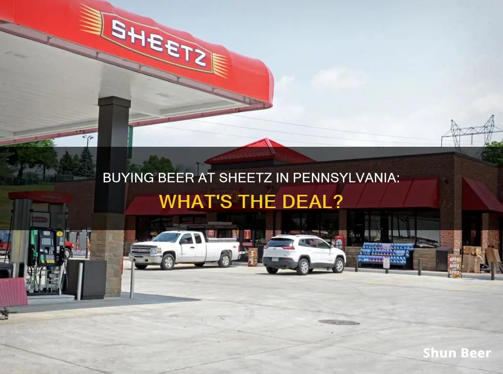 can you buy beer at sheetz in pa