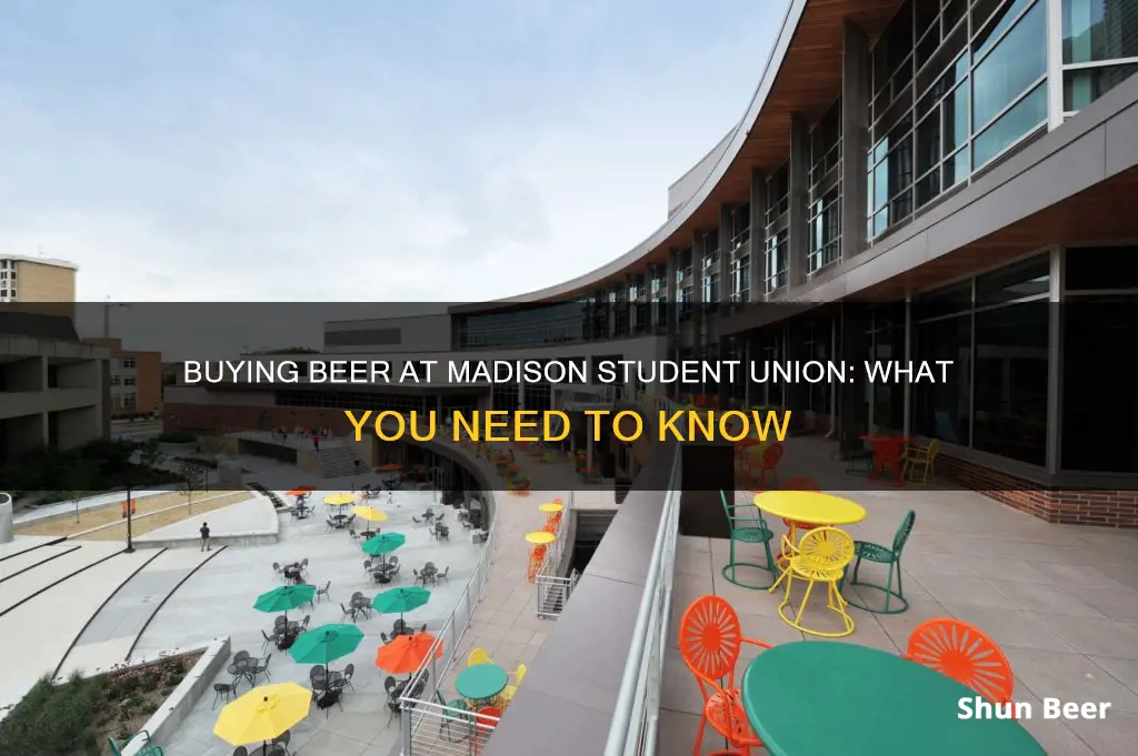 can you buy beer at the madison student union