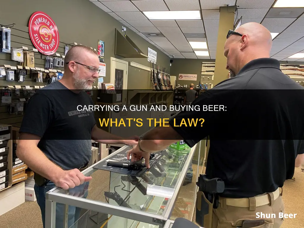 can you buy beer if you carry a gun