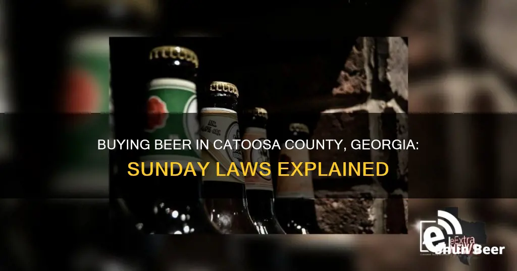 can you buy beer in catoosa county ga on sunday