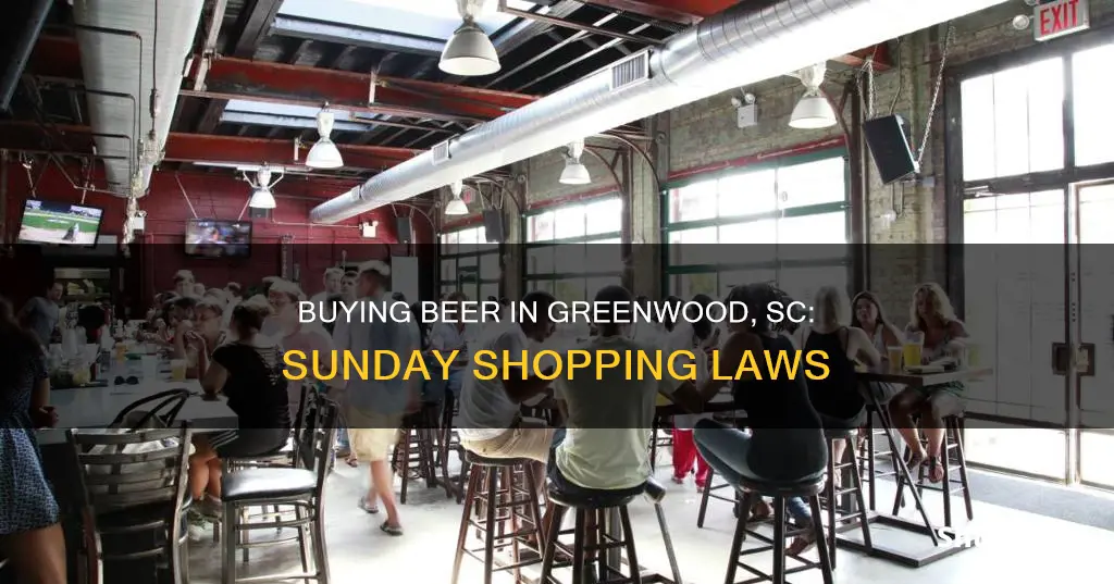 can you buy beer in greenwood sc on sunday