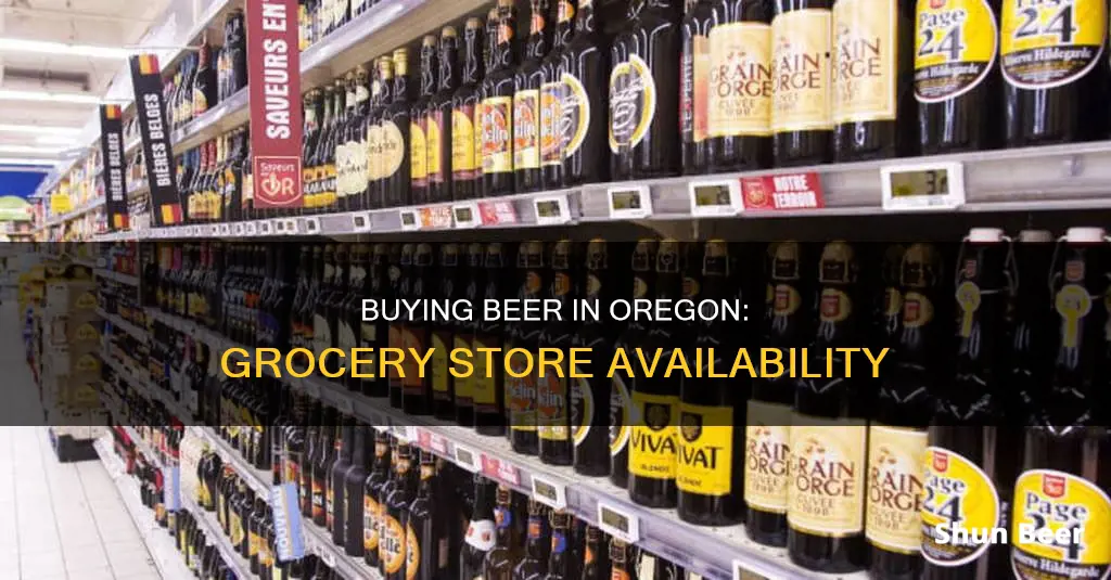 can you buy beer in grocery stores in oregon