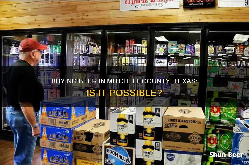 can you buy beer in mitchell county tx