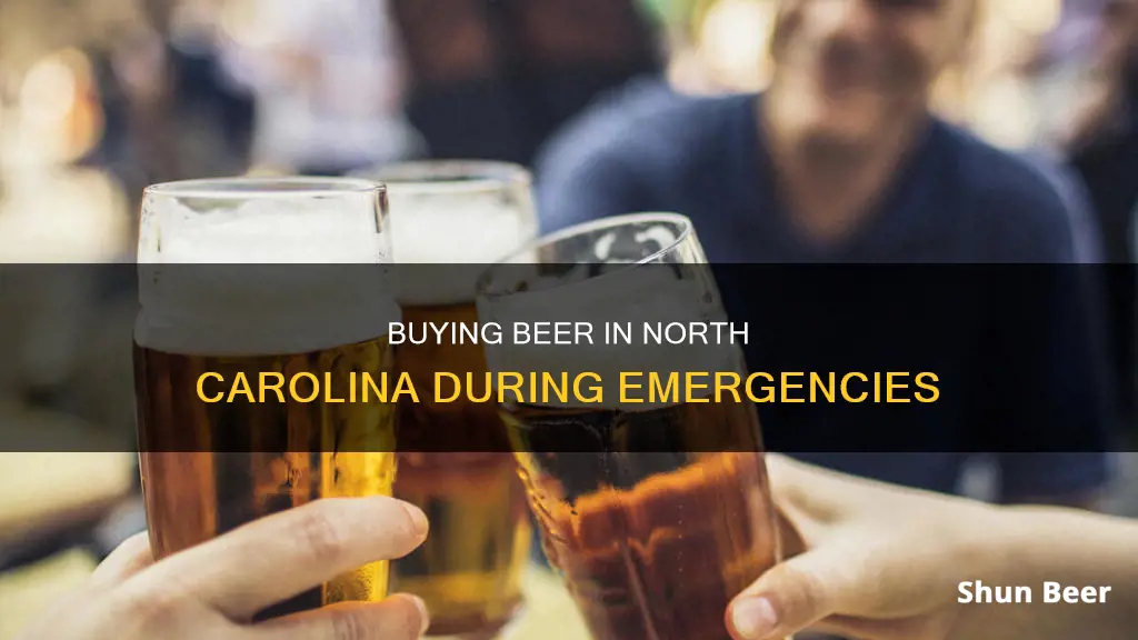 can you buy beer in nc during state of emergency