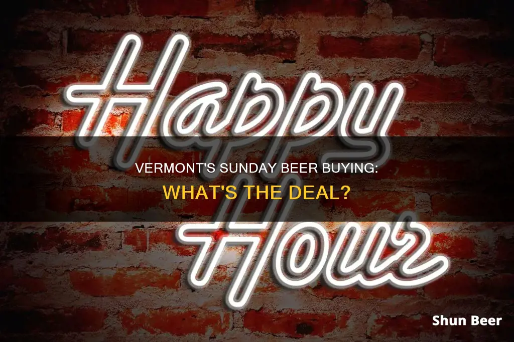 can you buy beer in vermont on sunday