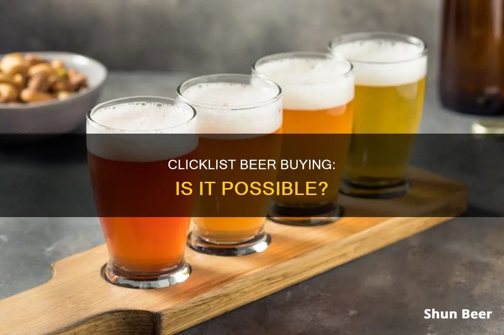 can you buy beer on clicklist