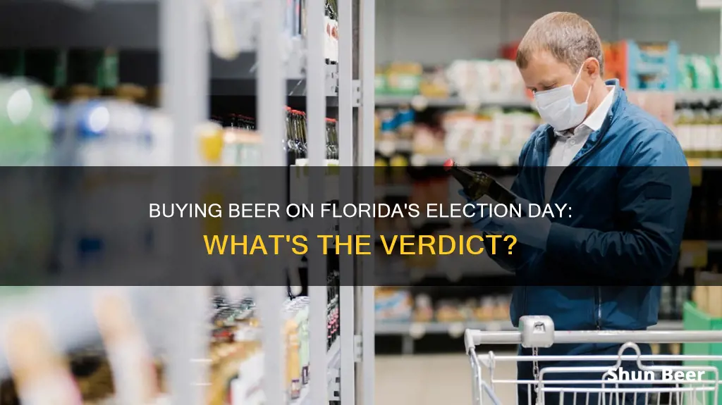 can you buy beer on election day in florida