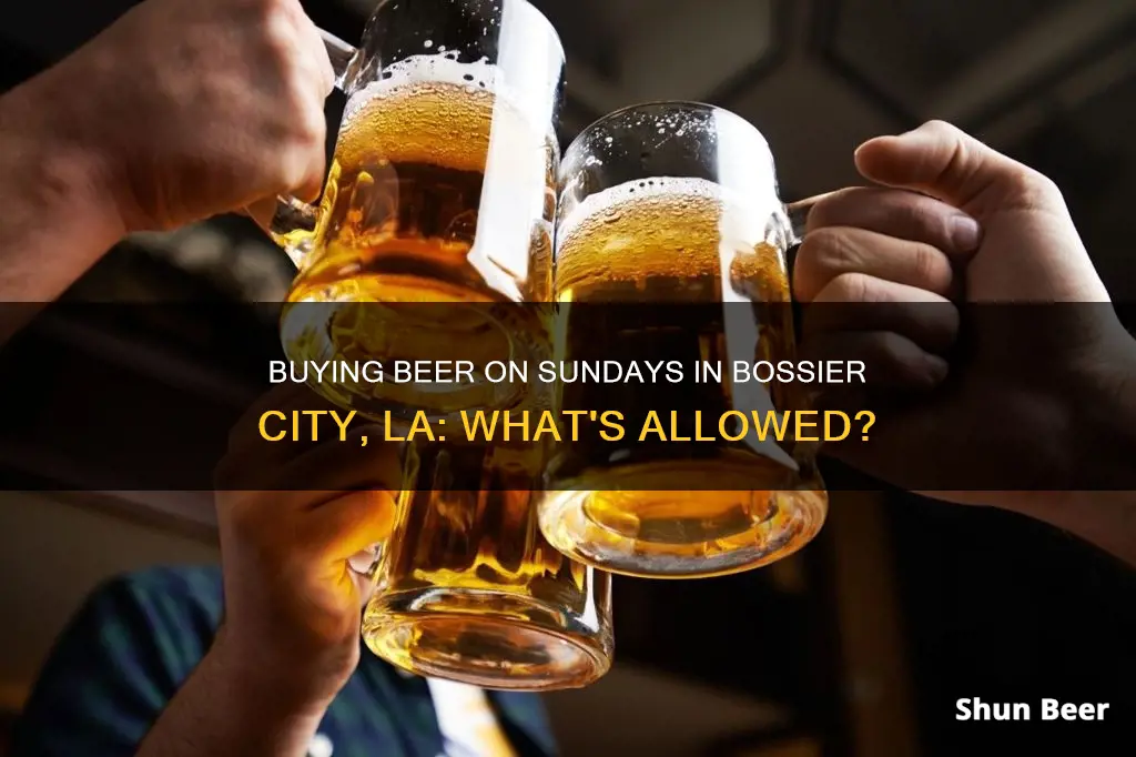 can you buy beer on sunday in bossier city la