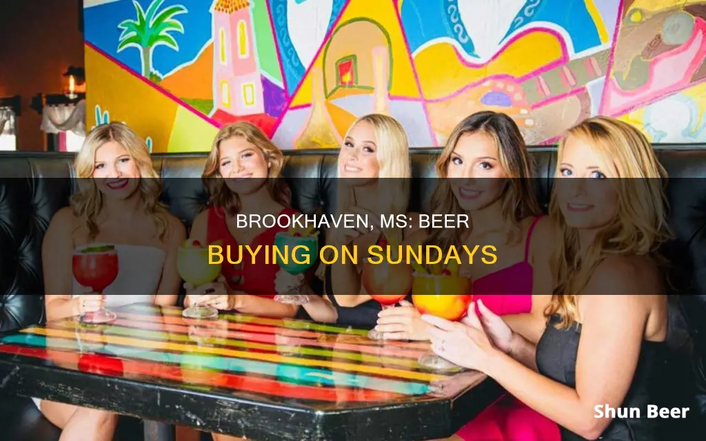 can you buy beer on sunday in brookhaven ms