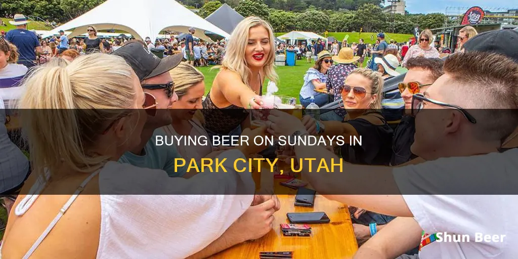 can you buy beer on sunday in park city utah