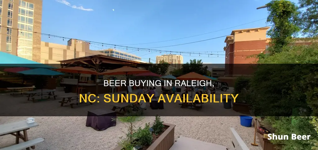 can you buy beer on sunday in raleigh nc